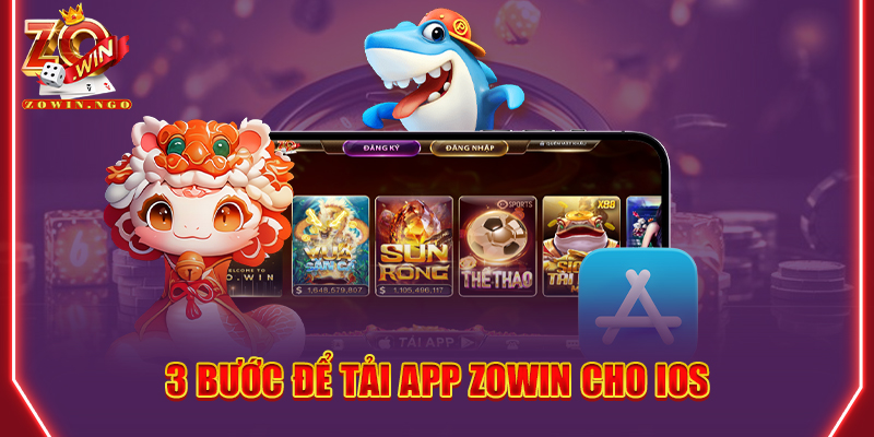 3 bước để tải app Zowin cho iOS